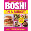 Bosh! On A Budget Bosh! On A Budget