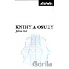 Knihy a osudy - Julius Firt Knihy a osudy - Julius Firt