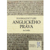 Poodhalené tváře anglického práva - Kuklík Jan Poodhalené tváře anglického práva - Kuklík Jan