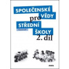 Společenské vědy pro střední školy 2. díl - Denisa Denglerová Společenské vědy pro střední školy 2. díl - Denisa Denglerová