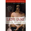 Lady Jane - dítě naděje (druhý díl Ságy temné vášně) - Alexander Stainforth Lady Jane - dítě naděje (druhý díl Ságy temné vášně) - Alexander Stainforth