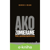 E-kniha Ako zomierame - Sherwin B. Nuland E-kniha Ako zomierame - Sherwin B. Nuland