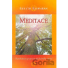 Meditace - Eknath Easwaran Meditace - Eknath Easwaran