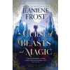 A Curse of Beasts and Magic - Jeaniene Frost A Curse of Beasts and Magic - Jeaniene Frost