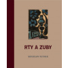 Rty a zuby Rty a zuby