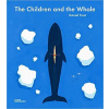 The Children and the Whale The Children and the Whale
