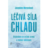 Léčivá síla chladu - Worsecková Josephine Léčivá síla chladu - Worsecková Josephine