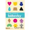Bábovky - Radka Třeštíková Bábovky - Radka Třeštíková