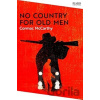 No Country for Old Men - Cormac McCarthy No Country for Old Men - Cormac McCarthy
