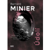 Údolí - Bernard Minier Údolí - Bernard Minier
