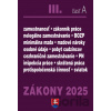 Zákony III. A / 2025 - Pracovnoprávne vzťahy a zamestnávanie - kolektív autorov Zákony III. A / 2025 - Pracovnoprávne vzťahy a zamestnávanie - kolektív autorov