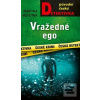 Vražedné ego (Martina Novotná) Vražedné ego (Martina Novotná)