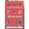 Happiness for Humans X02 - P. Z. Reizin Happiness for Humans X02 - P. Z. Reizin