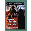 Dokud nás smrt nerozdělí - Alice Lily Neradová Dokud nás smrt nerozdělí - Alice Lily Neradová