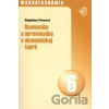 Rovnováha a nerovnováha v ekonomickej teórii - Magdaléna Přívarová Rovnováha a nerovnováha v ekonomickej teórii - Magdaléna Přívarová