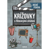 Krížovky s filmovými citátmi - veľké písmená Krížovky s filmovými citátmi - veľké písmená