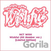 Nct Wish: Wishful (All Member Version) - Nct Wish Nct Wish: Wishful (All Member Version) - Nct Wish