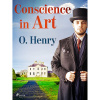 Conscience in Art Conscience in Art