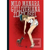 Gulliveriana Zlatý osel (Milo Manara) Gulliveriana Zlatý osel (Milo Manara)