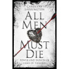 All Men Must Die All Men Must Die