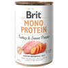 Brit Mono Protein Turkey & Sweet Potato 400 g Brit Mono Protein Turkey & Sweet Potato 400 g