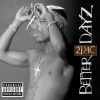 Better Dayz (2CD) Better Dayz (2CD)