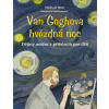 Van Goghova hvězdná noc - Michael Bird Van Goghova hvězdná noc - Michael Bird