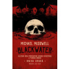 Blackwater: kniha druhá - MCDowell Michael Blackwater: kniha druhá - MCDowell Michael