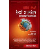 Šesť stupňov: Posledné varovanie Šesť stupňov: Posledné varovanie