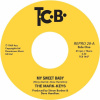 Vinyl - 7-MY SWEET BABY / HEAVENLY THING Vinyl - 7-MY SWEET BABY / HEAVENLY THING