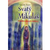 Svatý Mikuláš - Jakob Streit Svatý Mikuláš - Jakob Streit