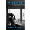 Milenec (Rebecca Sacks) Milenec (Rebecca Sacks)