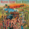 Vinyl Weather Report - Black Market, Music on Vinyl, 2023, 180g, Farebný vinyl Vinyl Weather Report - Black Market, Music on Vinyl, 2023, 180g, Farebný vinyl