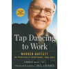 Tap Dancing to Work - Carol Loomis Tap Dancing to Work - Carol Loomis
