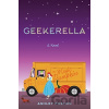 Geekerella - Ashley Poston Geekerella - Ashley Poston