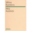 Můj Janáček Můj Janáček