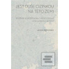 Jest duše cizinkou na té… (Ladislav Benyovszky) Jest duše cizinkou na té… (Ladislav Benyovszky)