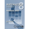 Matematika 8 pro základní školy - Geometrie (pracovní sešit) - Jitka Boušková Matematika 8 pro základní školy - Geometrie (pracovní sešit) - Jitka Boušková