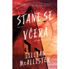 Stane se včera Jak zabráníte vraždě k níž už došlo? - McAllister Gillian Stane se včera Jak zabráníte vraždě k níž už došlo? - McAllister Gillian