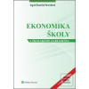 Ekonomika školy a školsk… (Ingrid Konečná Veverková) Ekonomika školy a školsk… (Ingrid Konečná Veverková)