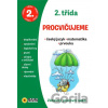 Český jazyk, Matematika, Prvouka - 2. třída - SUN Český jazyk, Matematika, Prvouka - 2. třída - SUN