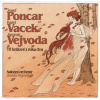 Poncar/Vejvoda/Vacek - Traja králi z roku dva - CD Poncar/Vejvoda/Vacek - Traja králi z roku dva - CD