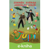 E-kniha JUPÍ - Zdeněk Svěrák, Jaroslav Uhlíř E-kniha JUPÍ - Zdeněk Svěrák, Jaroslav Uhlíř
