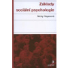 Základy sociální psychologie - Nicky Hayesová Základy sociální psychologie - Nicky Hayesová
