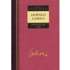 Leopold Lahola Lahola Leopold - Posledná vec a iné Leopold Lahola Lahola Leopold - Posledná vec a iné