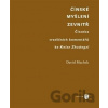 Čínské myšlení zevnitř - David Machek Čínské myšlení zevnitř - David Machek