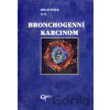 Bronchogenní karcinom - Miloš Pešek Bronchogenní karcinom - Miloš Pešek