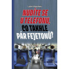 Nudíte se u telefonu, co… (Ludmila Nedělková) Nudíte se u telefonu, co… (Ludmila Nedělková)