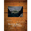 The Little Man´s Great journey The Little Man´s Great journey