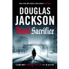 Blood Sacrifice - Douglas Jackson Blood Sacrifice - Douglas Jackson